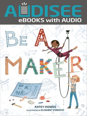 cover image of Be a Maker
